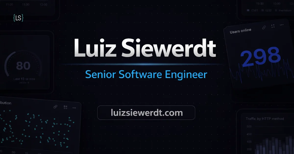 Luiz Siewerdt | Senior Software Engineer